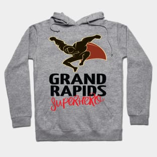 Grand Rapids Superhero Michigan Raised Me Hoodie